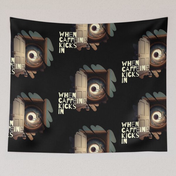 Item preview, When Caffeine Kicks In, All the Doors will be Opened Art designed and sold by Cute-Jory-Store.