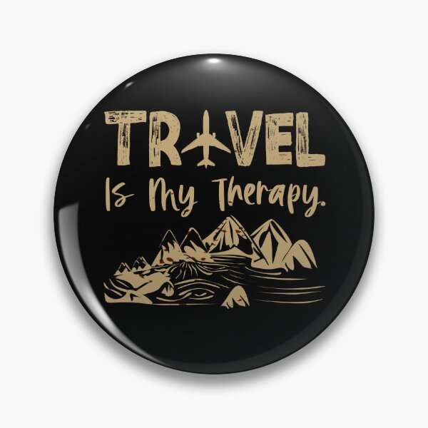 Item preview, Travel Is My Therapy designed and sold by WiseNomad.