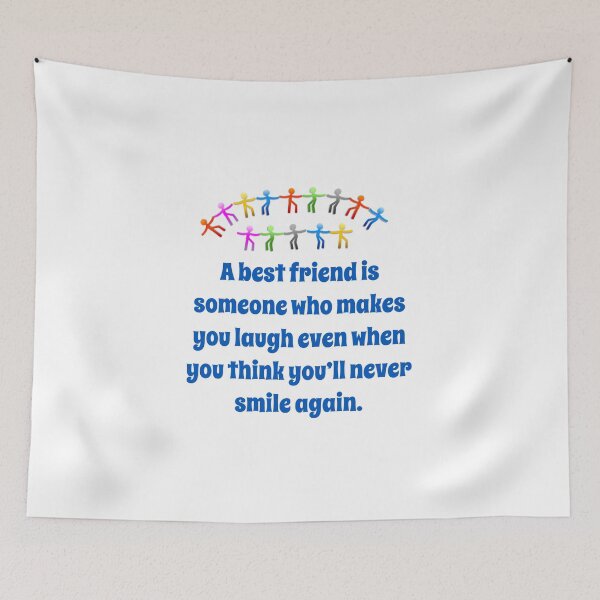 Item preview, A Best Friend Is Someone Who Makes You Smile - Friendship Quote  designed and sold by CrankyOldDude.