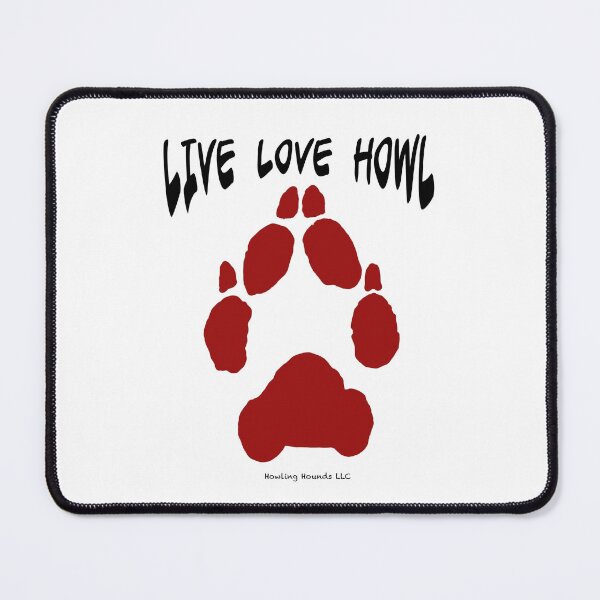 Item preview, Live Love Howl Red designed and sold by HowlingHounds.