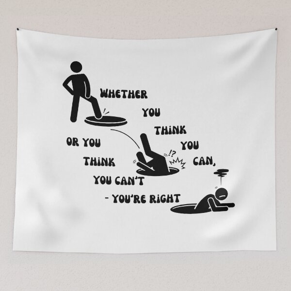 Item preview, If you can or can't you're right  designed and sold by courtney petersen.