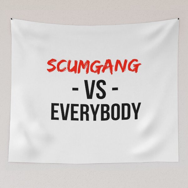 Item preview, Scum Gang Vs. Everybody designed and sold by Prestige313.