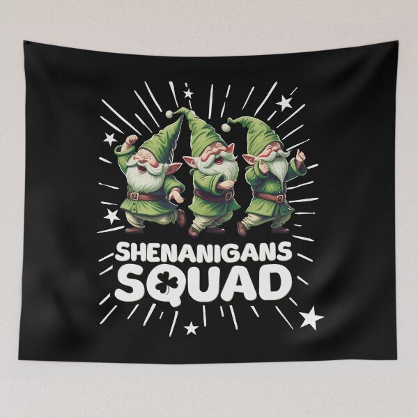 Item preview, Shenanigans Squad The Feast of St. Patrick's Day  designed and sold by lxmag.