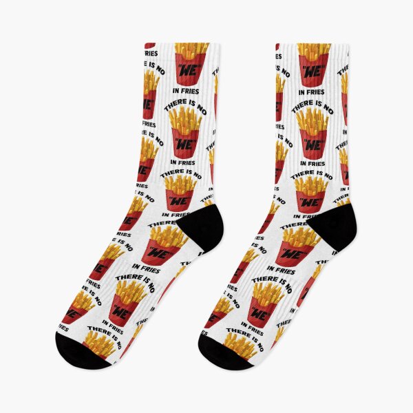 Item preview, THERE IS NO WE IN FRIES designed and sold by CRINGEWORTHY TEES.