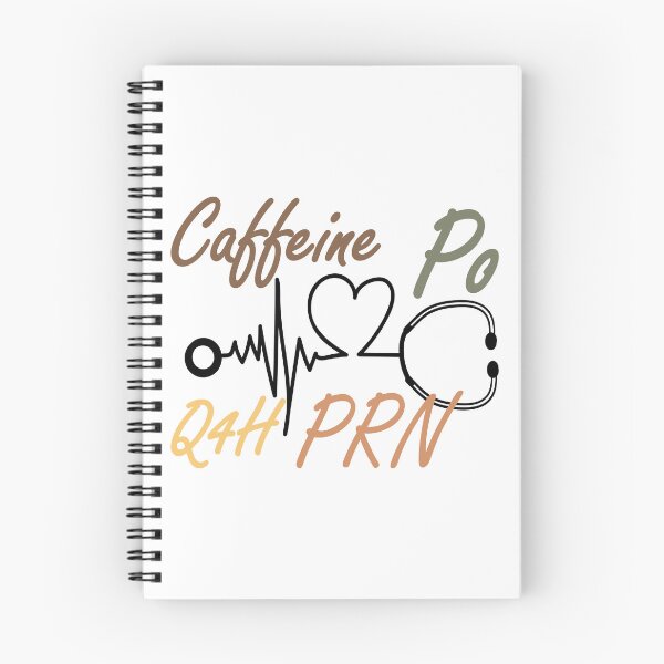 Item preview, Caffeine PO Q4H PRN - Nurse Coffee designed and sold by FirstTouch.