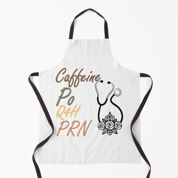 Item preview, Caffeine PO Q4H PRN - Nurse Coffee designed and sold by FirstTouch.
