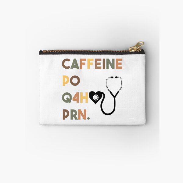 Item preview, Caffeine PO Q4H PRN - Nurse Coffee designed and sold by FirstTouch.