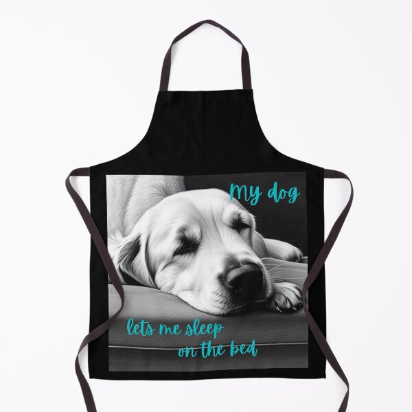 Item preview, My dog lets me sleep on the bed. designed and sold by PhotoDesignNZ.