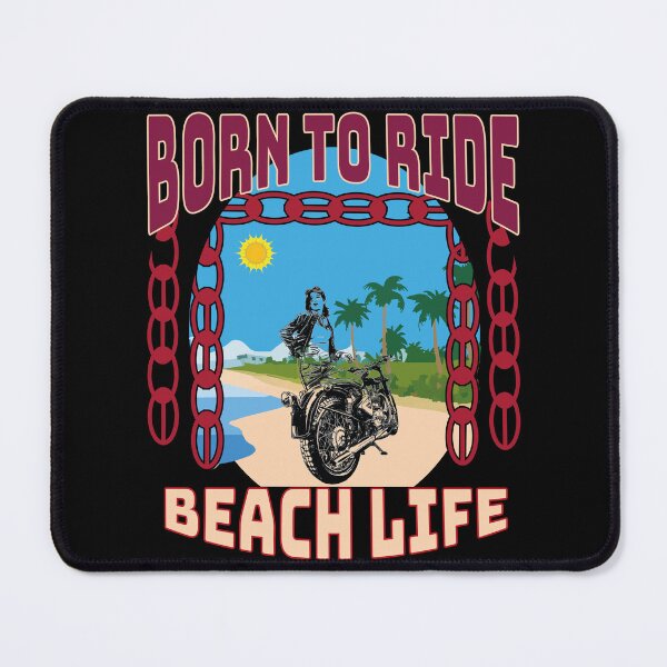 Item preview, BORN TO RIDE BEACH LIFE HOT SUMMER COLORFUL designed and sold by al21ex.
