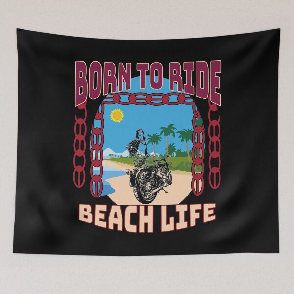 Item preview, BORN TO RIDE BEACH LIFE HOT SUMMER COLORFUL designed and sold by al21ex.