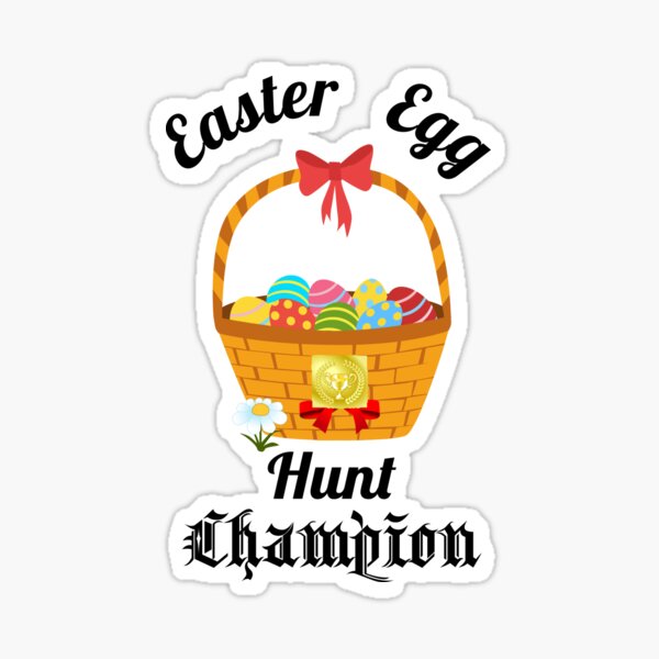 Item preview, Easter Egg Hunt Champion designed and sold by alayal57.
