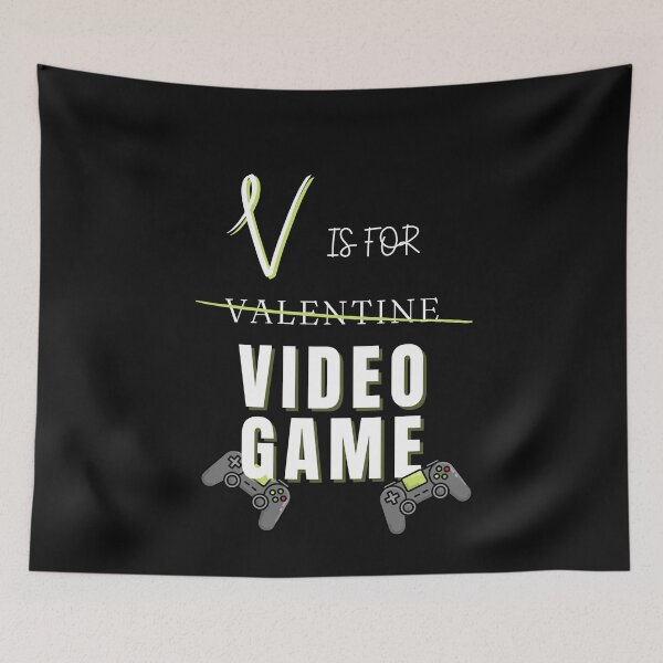 Item preview, v is for video games funny valentines day gamer designed and sold by motivationhood.