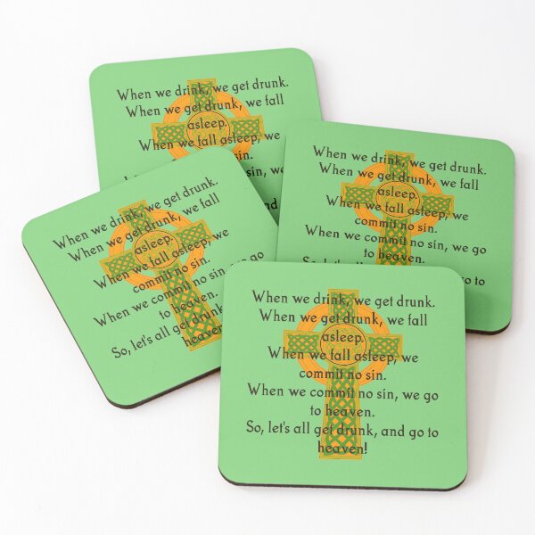 Item preview, When We Drink We Get Drunk - Irish Quote  designed and sold by CrankyOldDude.