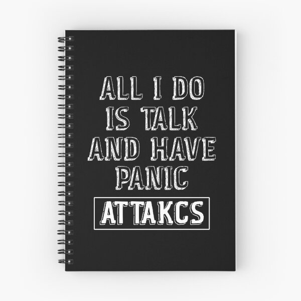 Item preview, All I Do Is Talk And Have Panic Attacks,humor funny  designed and sold by sami david ⭐⭐⭐⭐⭐.