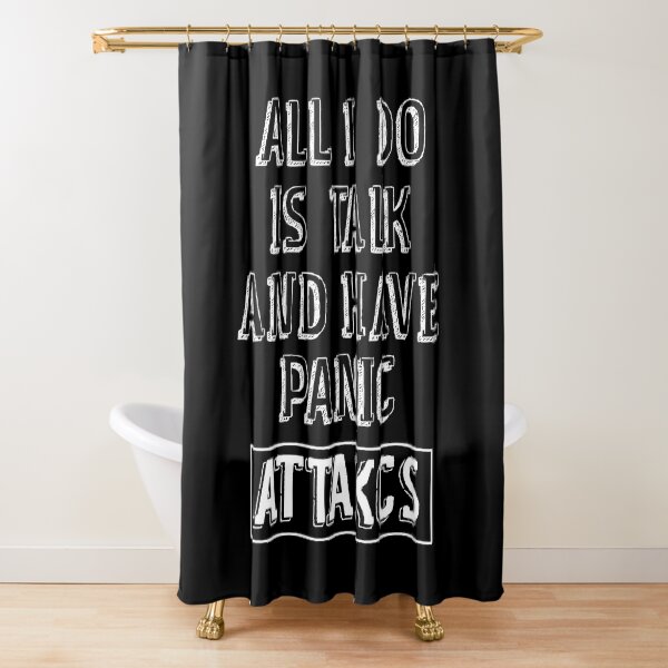 Item preview, All I Do Is Talk And Have Panic Attacks,humor funny  designed and sold by sami david ⭐⭐⭐⭐⭐.