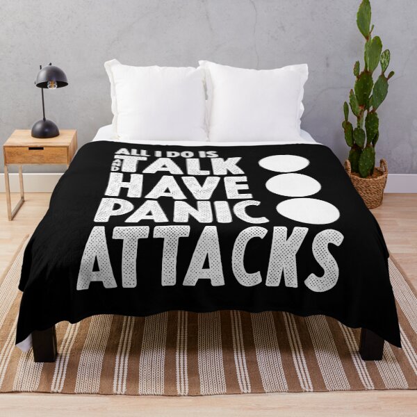 Item preview,  All I Do Is Talk And Have Panic Attacks,humor funny  designed and sold by sami david ⭐⭐⭐⭐⭐.