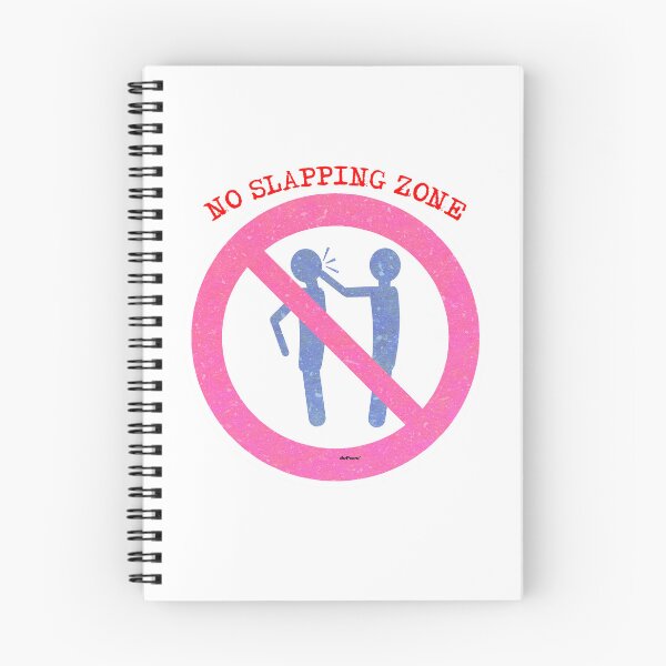Item preview, NO SLAPPING ZONE - dePace' designed and sold by mrpropcake.