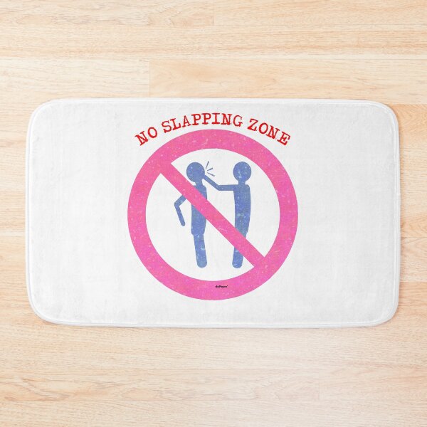 Item preview, NO SLAPPING ZONE - dePace' designed and sold by mrpropcake.