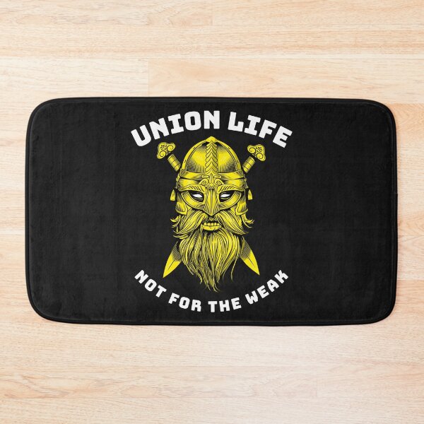 Item preview, Viking Union Life Not for the Weak GW designed and sold by TeamsterLife.
