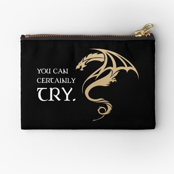 You Can Certainly Try Tabletop RPG Addict Zipper Pouch