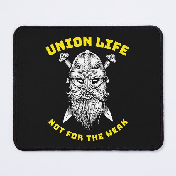Item preview, Viking Union Life Not for the Weak WY designed and sold by TeamsterLife.
