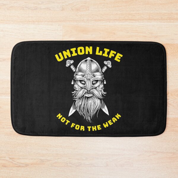 Item preview, Viking Union Life Not for the Weak WY designed and sold by TeamsterLife.