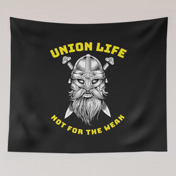 Item preview, Viking Union Life Not for the Weak WY designed and sold by TeamsterLife.