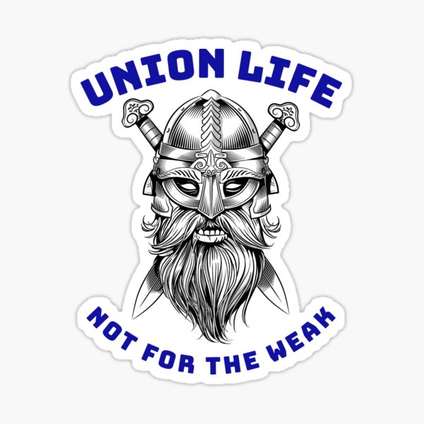 Aperçu de l'œuvre La vie au sein de l'Union Viking n'est pas pour les faibles WB créée et vendue par TeamsterLife.