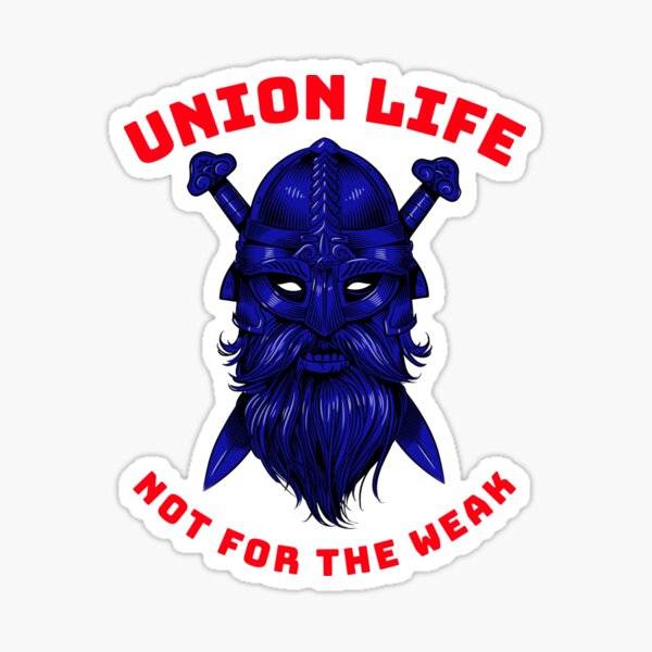 Aperçu de l'œuvre Viking Union Life Pas pour les faibles BR créée et vendue par TeamsterLife.