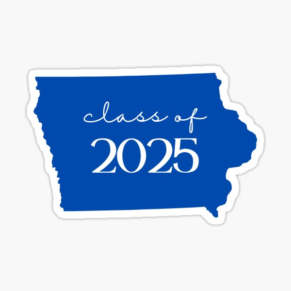 Class Of 2025 Sticker For Sale By Haleygdesigns Redbubble 1504