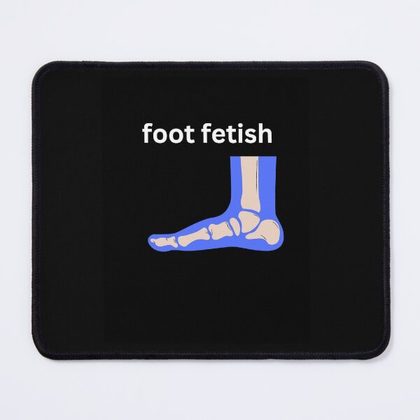 Item preview, Foot Fetish - podiatrist designed and sold by ChanelleFyve.