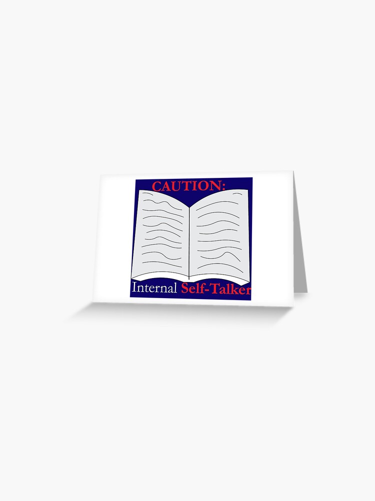 Thumbnail 1 of 2, Greeting Card, Caution: Internal Self-talker - Blue designed and sold by DaneSullivan.
