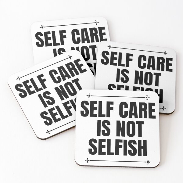 Item preview, Self Care Is Not Selfish  designed and sold by Lucy Merch.