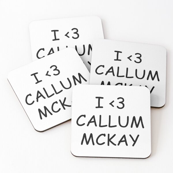 Item preview, I LOVE CALLUM MCKAY designed and sold by natestaloo22.