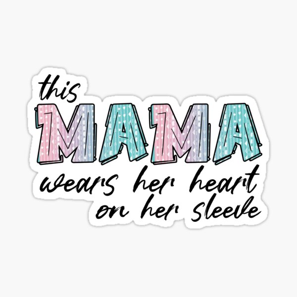 Valentines Day Png, THIS MAMA wears her heart on her sleeve Sublimation  Designs