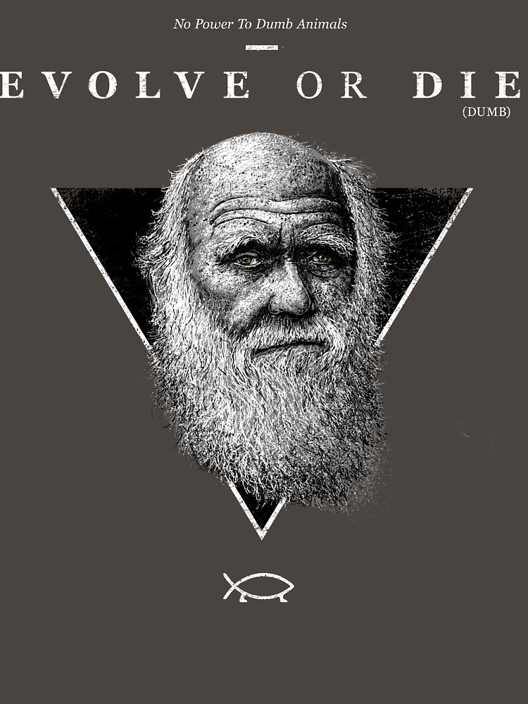 Thumbnail 7 von 7, Classic T-Shirt, EVOLVE OR DIE designt und verkauft von RolandStraller.