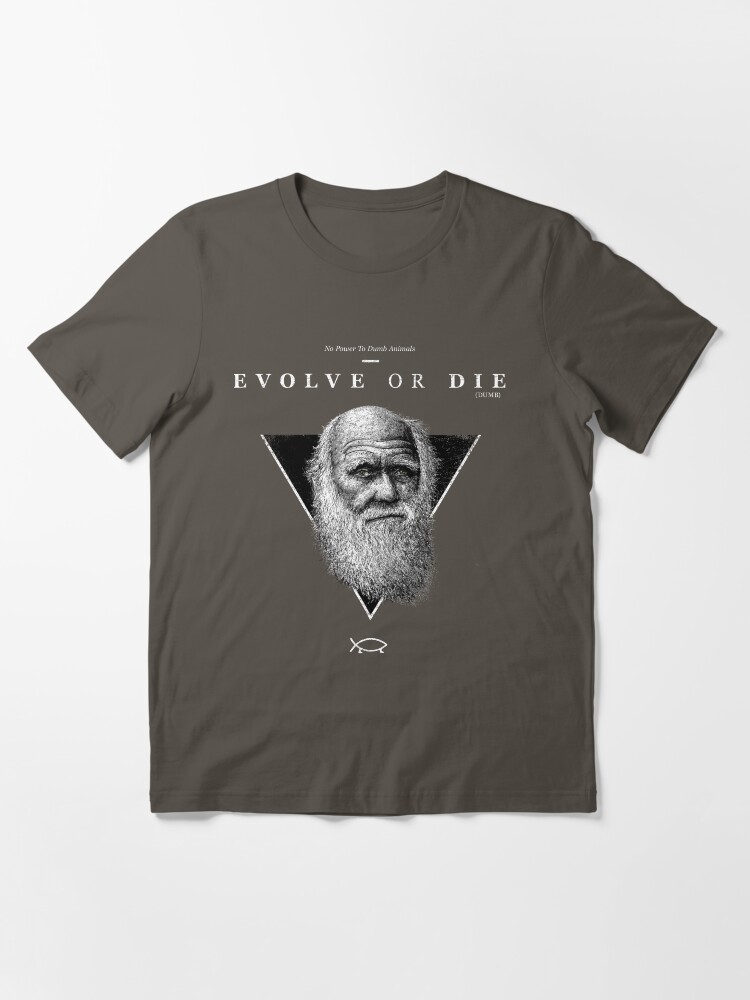 Thumbnail 3 von 7, Essential T-Shirt, EVOLVE OR DIE designt und verkauft von RolandStraller.