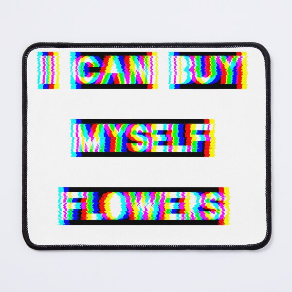 Item preview, I can buy myself flowers 3 designed and sold by Naylacia.