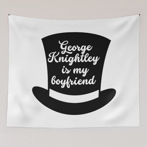 Item preview, George Knightley is My Boyfriend designed and sold by koolaidcupcake.