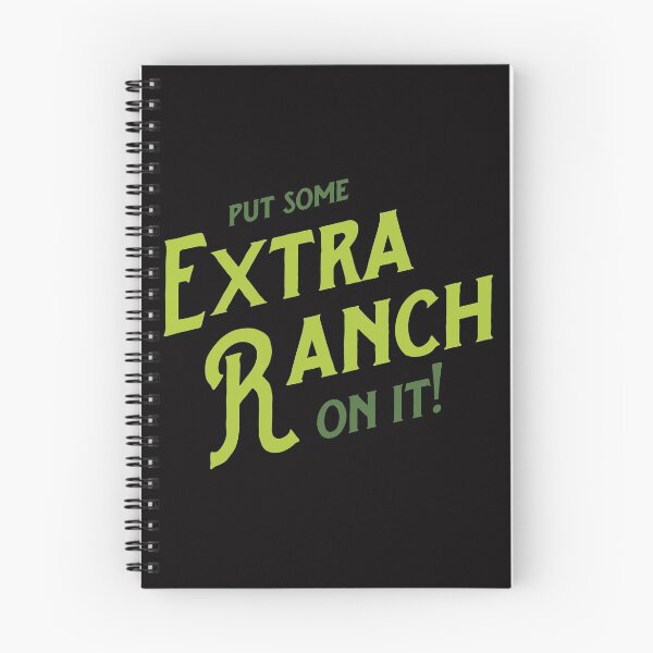 Item preview, Put Some Extra Ranch On It designed and sold by KTLTD.