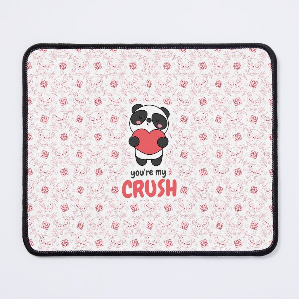 Item preview, You Are My Crush (panda) designed and sold by Life Stuff.