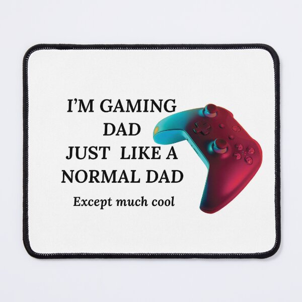 Item preview, I'm a gaming dad just like a normal dad except much cool designed and sold by subha Priya selvaraj.