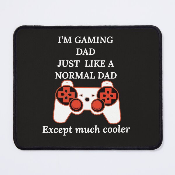 Item preview, I'm a gaming dad just like a normal dad except much cool designed and sold by subha Priya selvaraj.