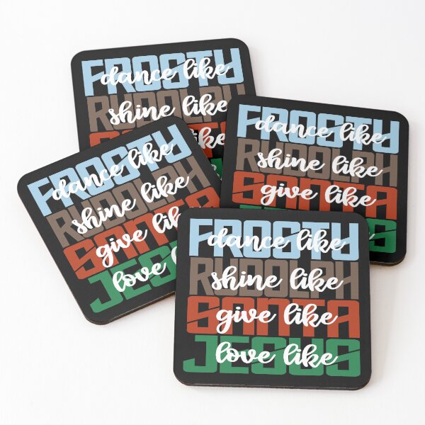 Item preview, Dance Like Frosty Love Like Jesus, Shine Like Rudolph designed and sold by MessiahMart.