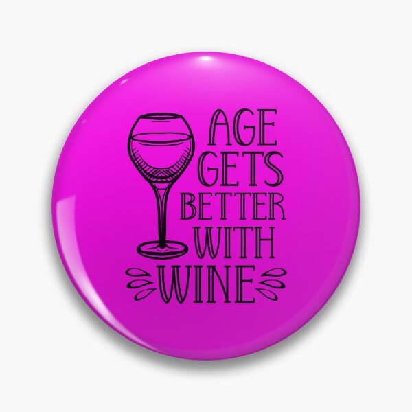 Item preview, Age Gets Better with Wine, Birthday Gift, Wine Lover Gift designed and sold by DesignHouse07.