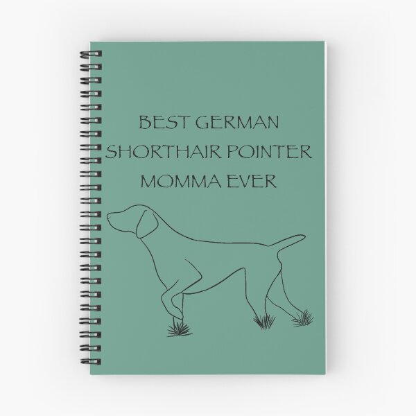 Item preview, Best German Shorthair Pointer Momma Ever designed and sold by Horsequeenozie.