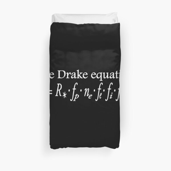 The Drake equation. UFO, SETI, Alien, search for extraterrestrial life, Contact, Is there anyone there? White Type on Black. Duvet Cover