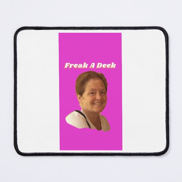 Item preview, Freak A Deek designed and sold by FallynRFoy.