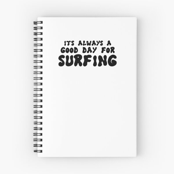 Item preview, It's always a good day for Surfing funny Surfing Passion Surfer gift designed and sold by MouDantArts.
