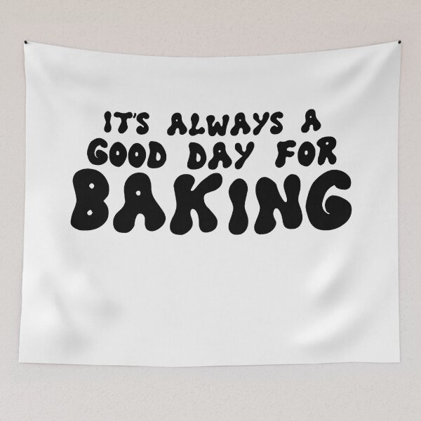 Item preview, It's always a good day for Baking Funny baker chef gift designed and sold by MouDantArts.